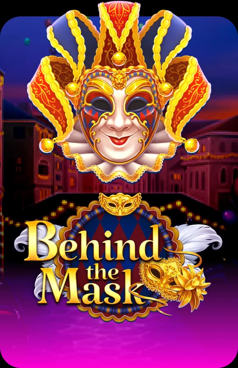 Behind the Mask
