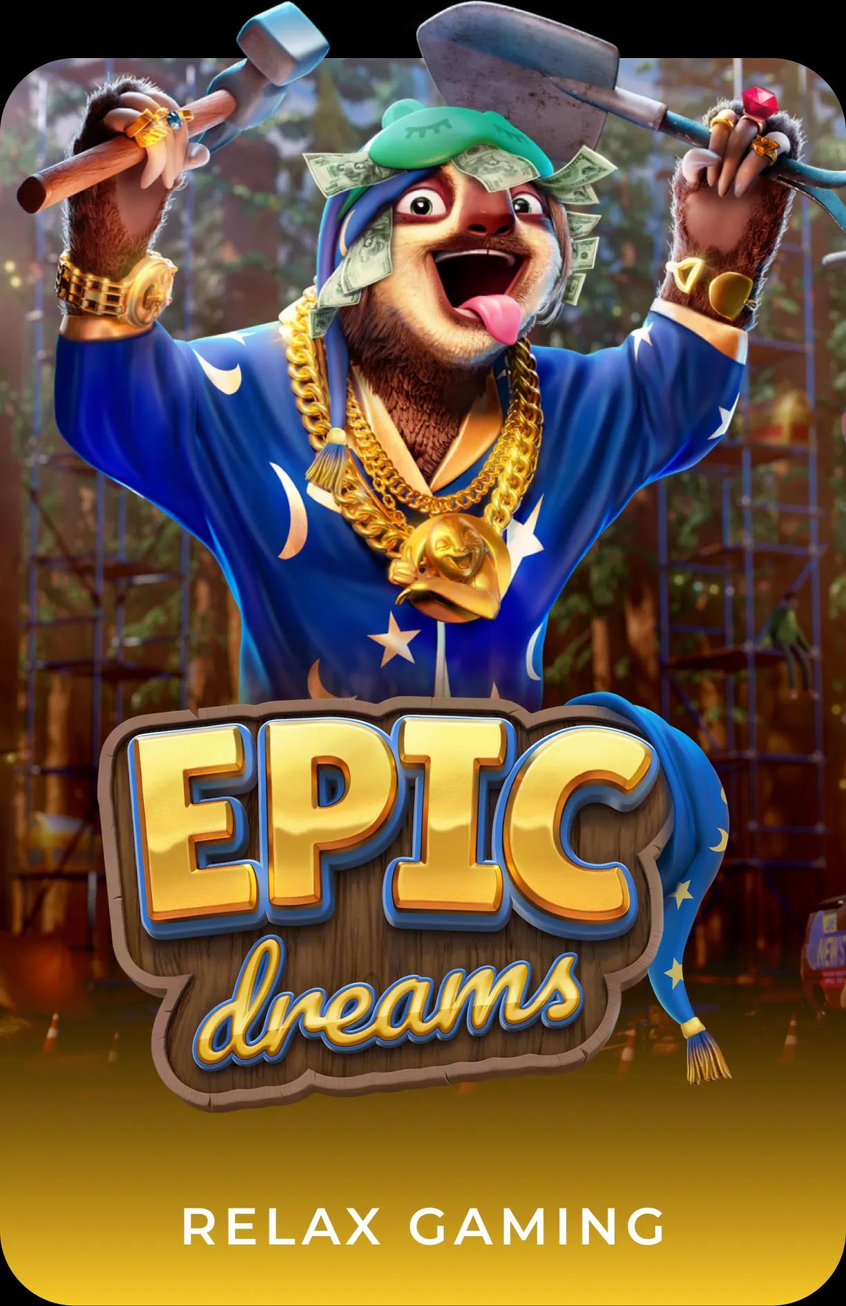 Epic Dreams