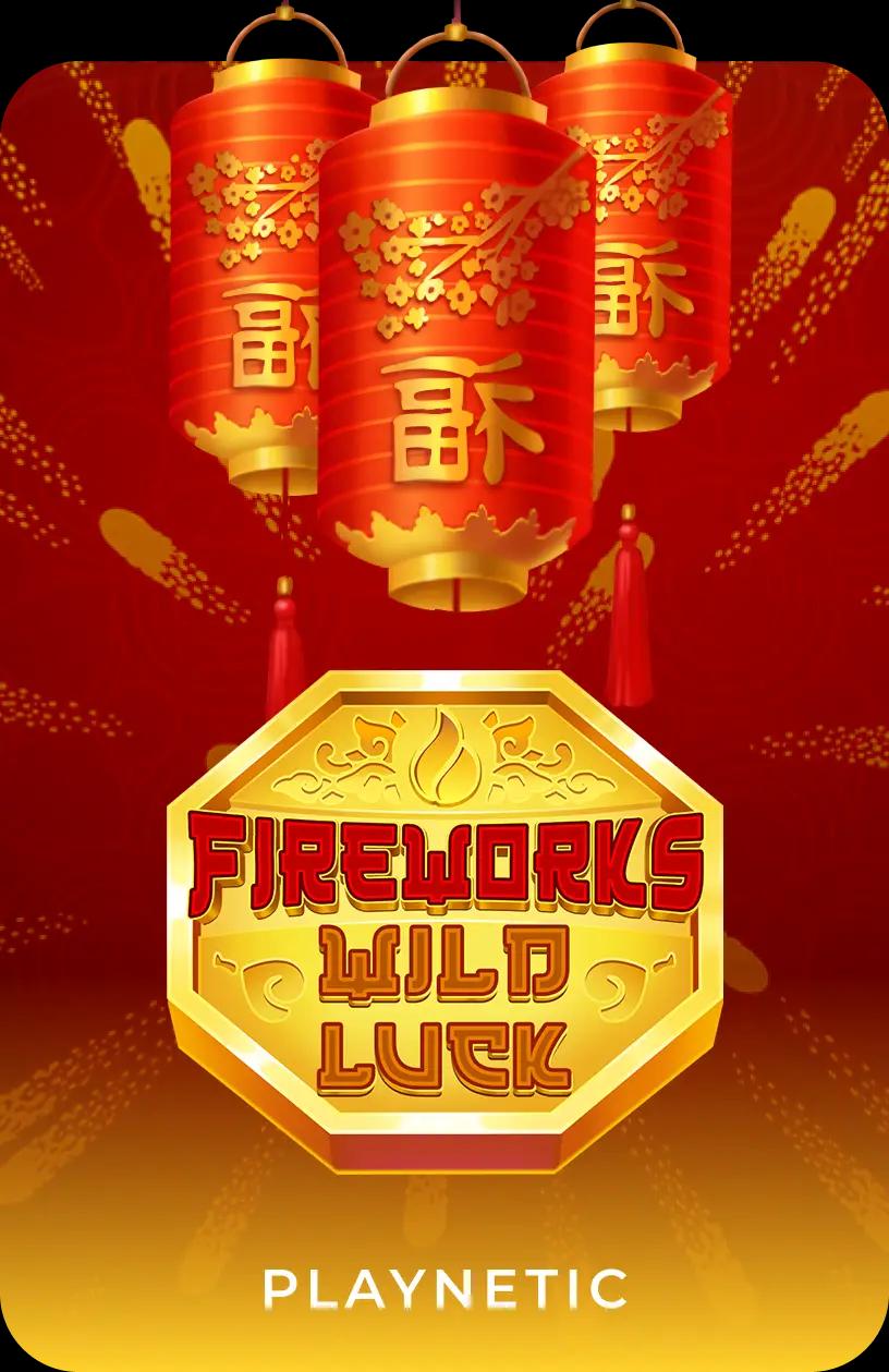 Fireworks Wild Luck