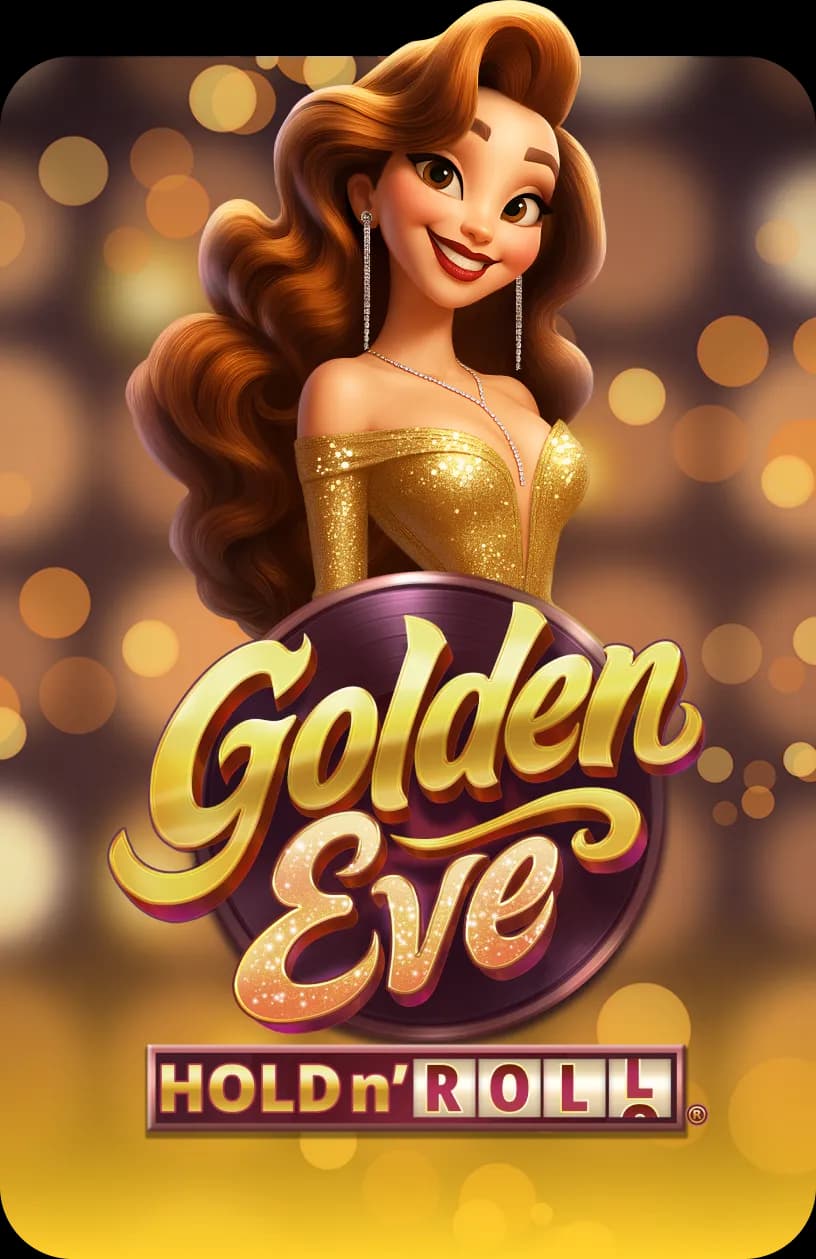 Golden Eve: Hold n' Roll