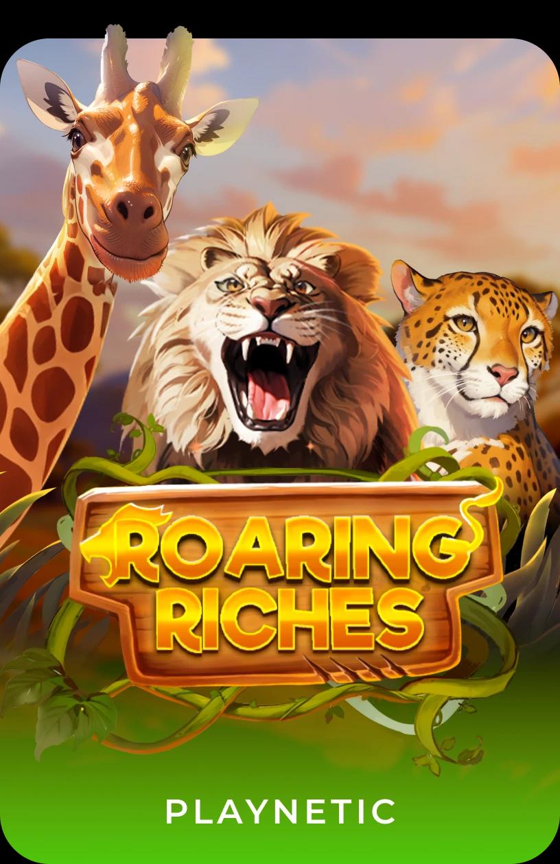 Roaring Riches