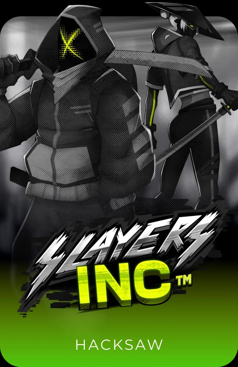 Slayers Inc